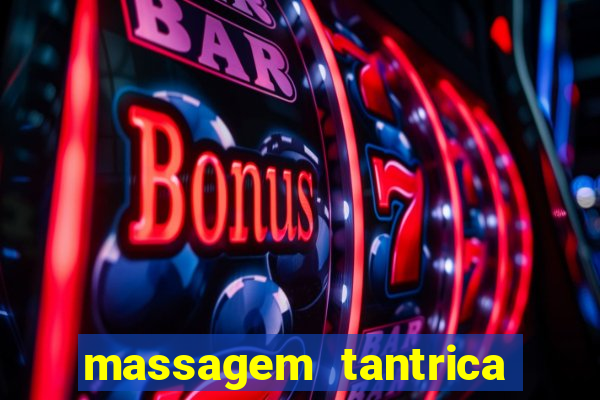 massagem tantrica cabo frio